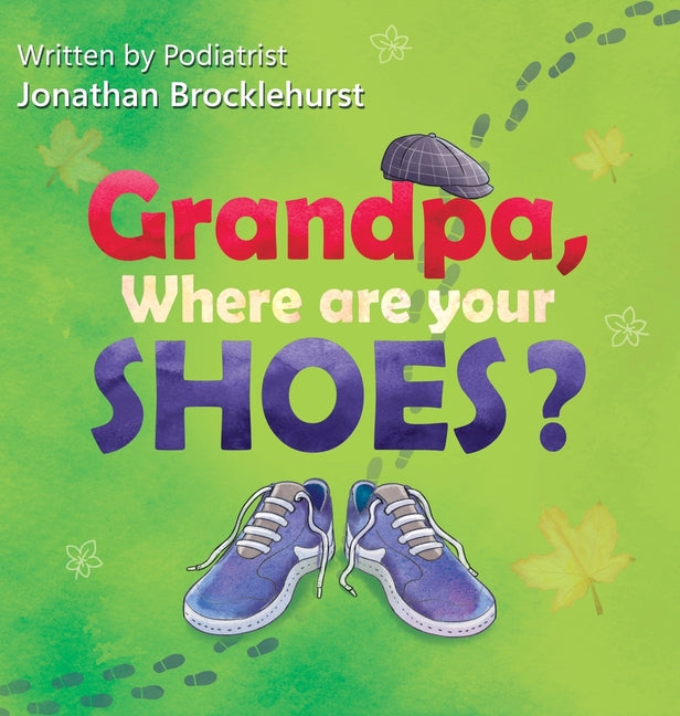 Grandpa, Where Are Your Shoes