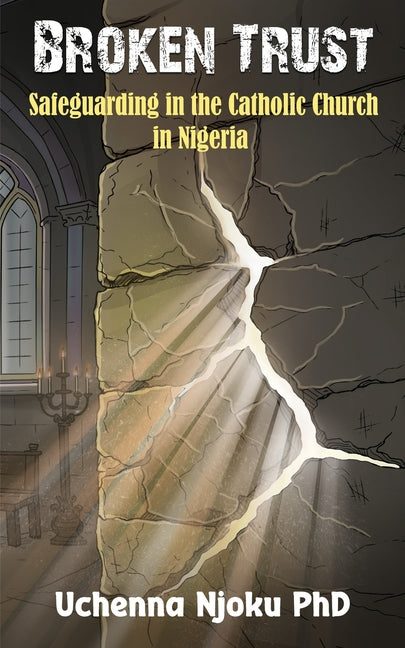 Broken Trust: Safeguarding in the Catholic Church in Nigeria