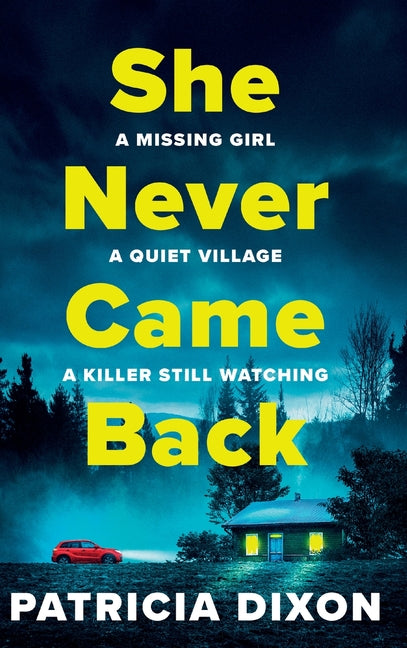 She Never Came Back