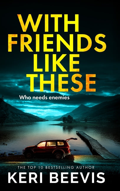With Friends Like These