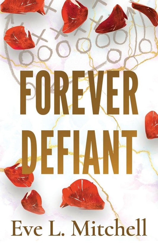 Forever Defiant: The angsty, enemies to lovers, sports romance