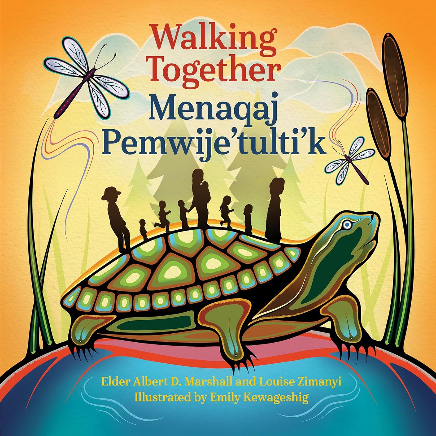 Walking Together / Menaqaj Pemwije'tulti'k (Mi'kmaw and English)