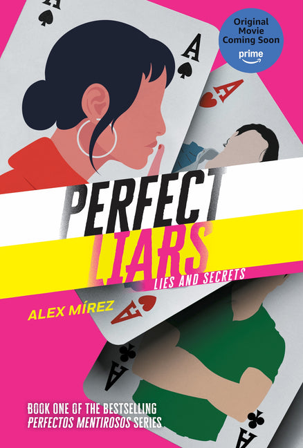 Perfect Liars Book 1: Lies and Secrets