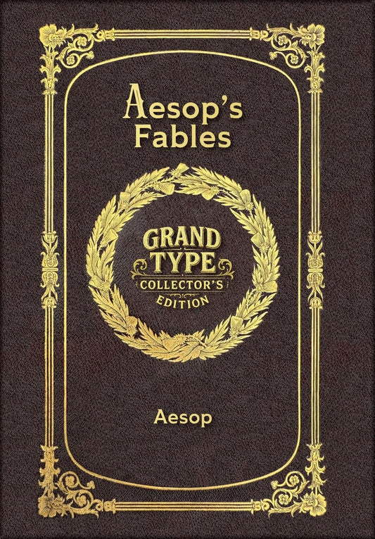 Aesop's Fables (Grand Type Collector's Edition) (Laminated Hardback with Jacket) Large Print