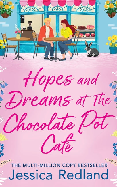 Hopes and Dreams at The Chocolate Pot Cafe