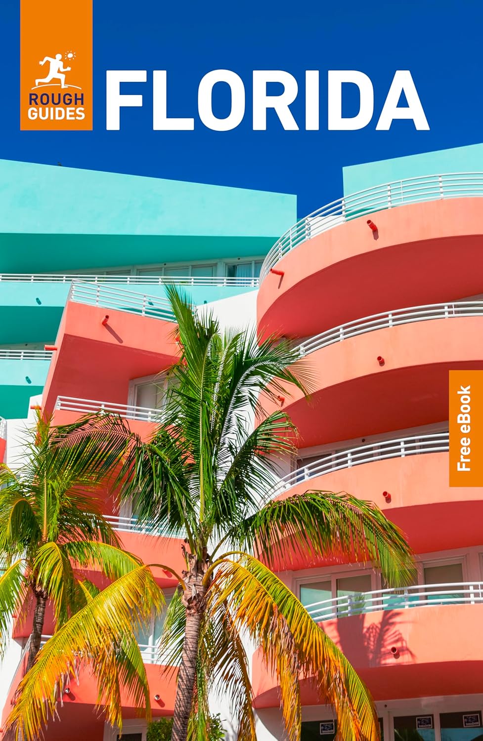 Rough Guides Florida: Travel Guide with eBook