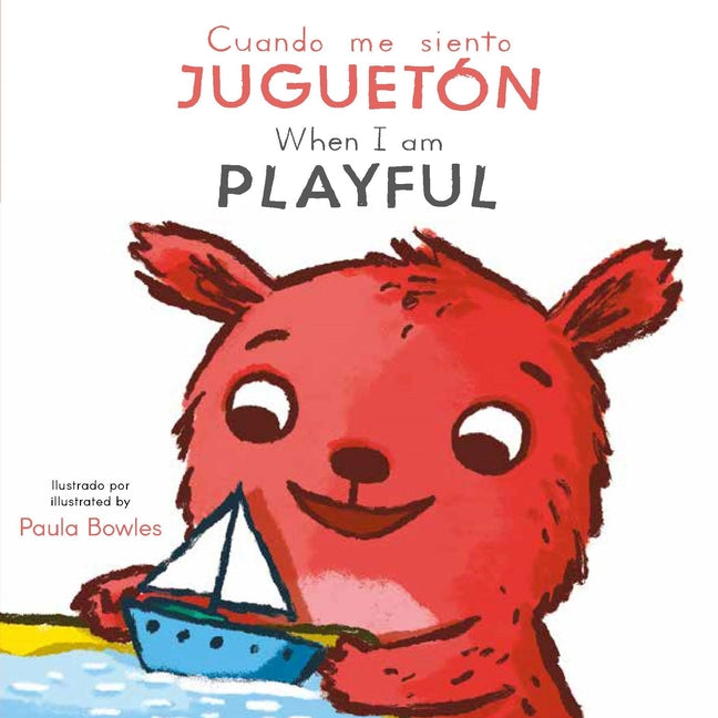 Cuando Me Siento Jugueton/ When I Am Playful