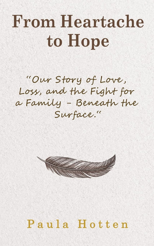From Heartache to Hope
