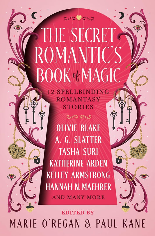 Secret Romantic's Book of Magic: Twelve Spellbinding Romantasy Stories