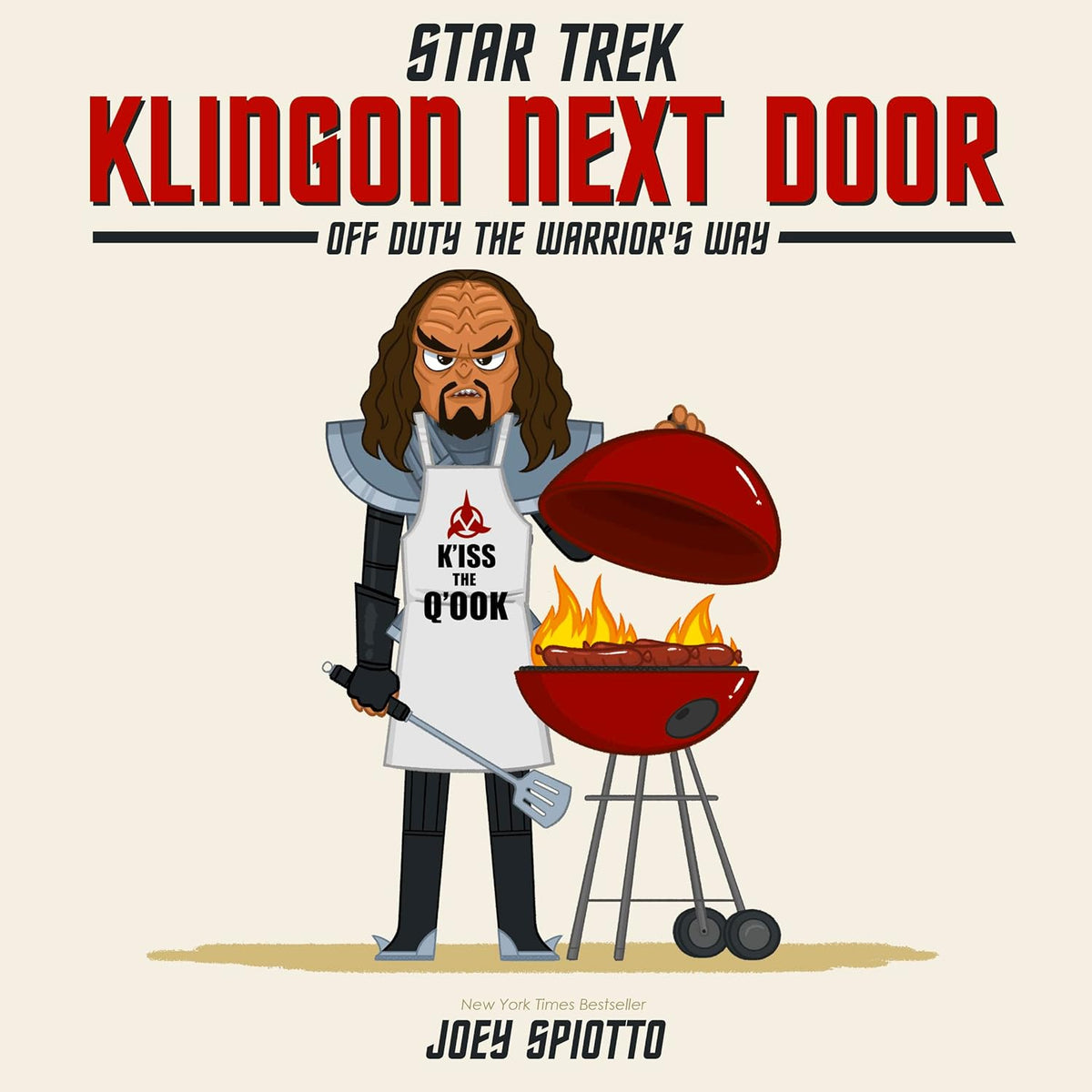 Klingon Next Door: Off Duty the Warriors Way
