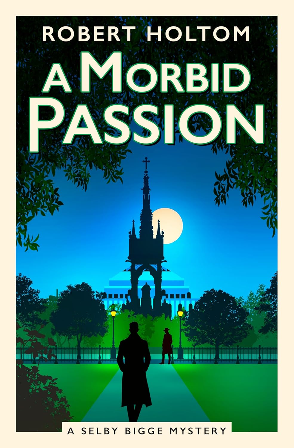 A Morbid Passion: The Selby Bigge Mysteries
