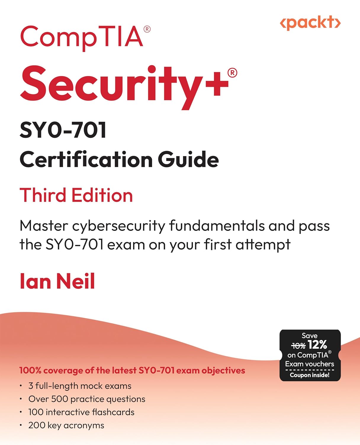 CompTIA(R) Security+(R) SY0-701 Certification Guide - Third Paperback ...