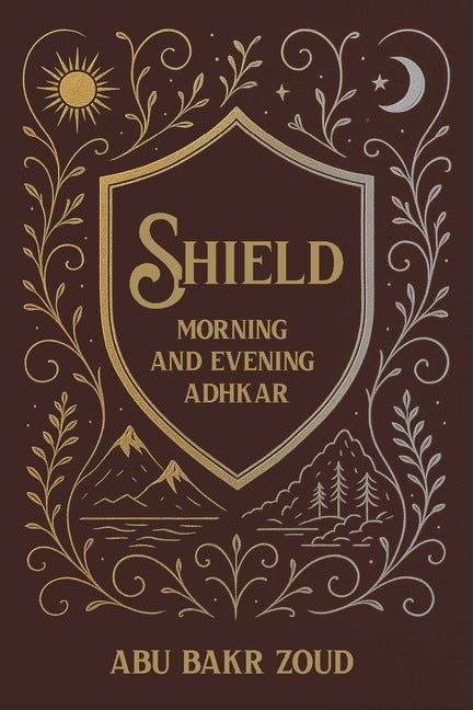 Shield: Morning & Evening Adhkar