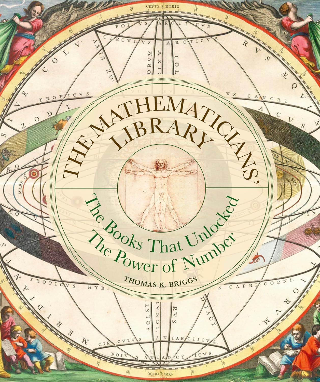 Mathematicians' Library: The Books That Unlocked the Power of Numbers