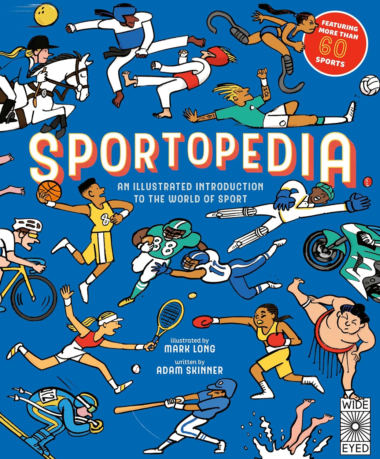 Sportopedia: Explore More Than 50 Sports from Around the World
