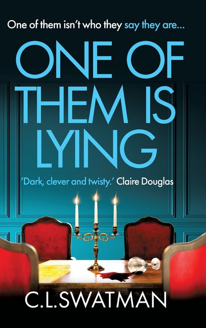One of Them Is Lying