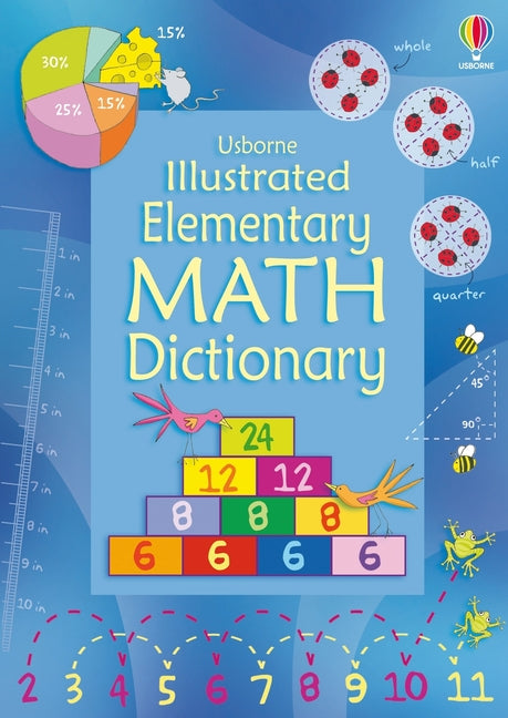 Illustrated Elementary Math Dictionary