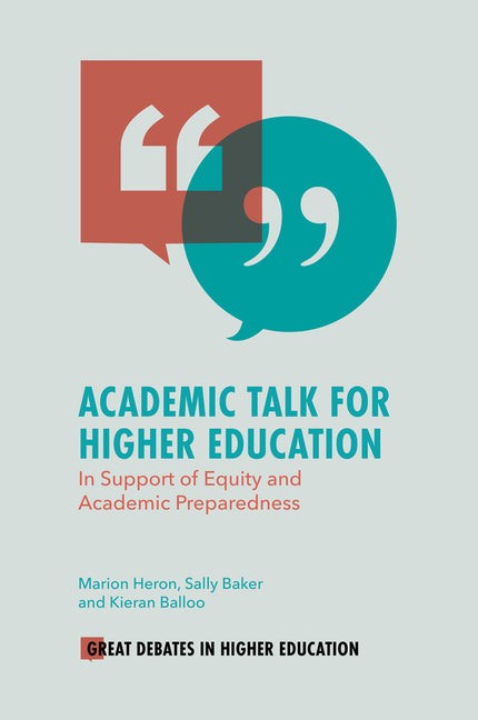 Academic Talk for Higher Education: In Support of Equity and Academic Preparedness