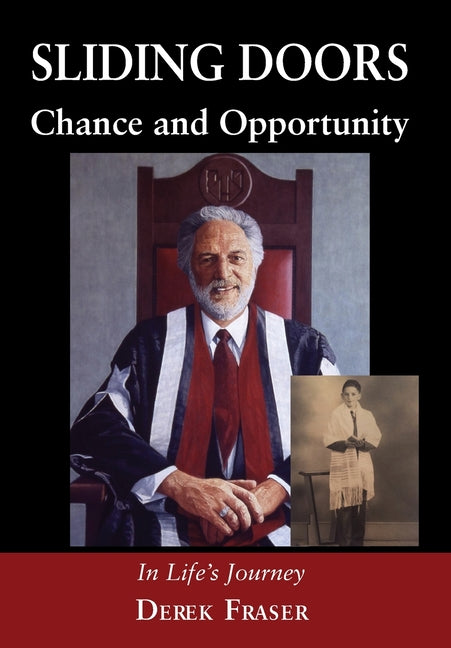 Sliding Doors: Chance and Opportunity: In Life's Journey