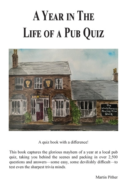 A Year in The Life of a Pub Quiz