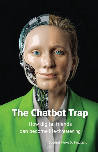 The Chatbot Trap: How Digital Friends Can Become Life-Threatening