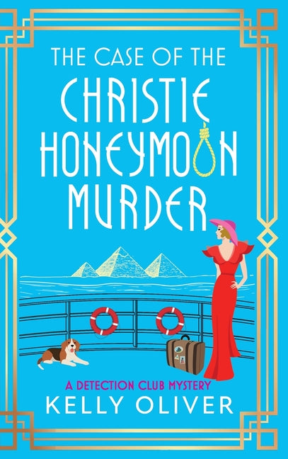 The Case of the Christie Honeymoon Murder