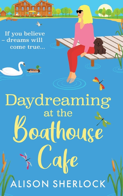 Daydreaming at the Boathouse Cafe