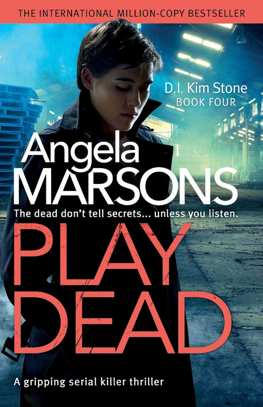 Play Dead: A Gripping Serial Killer Thriller