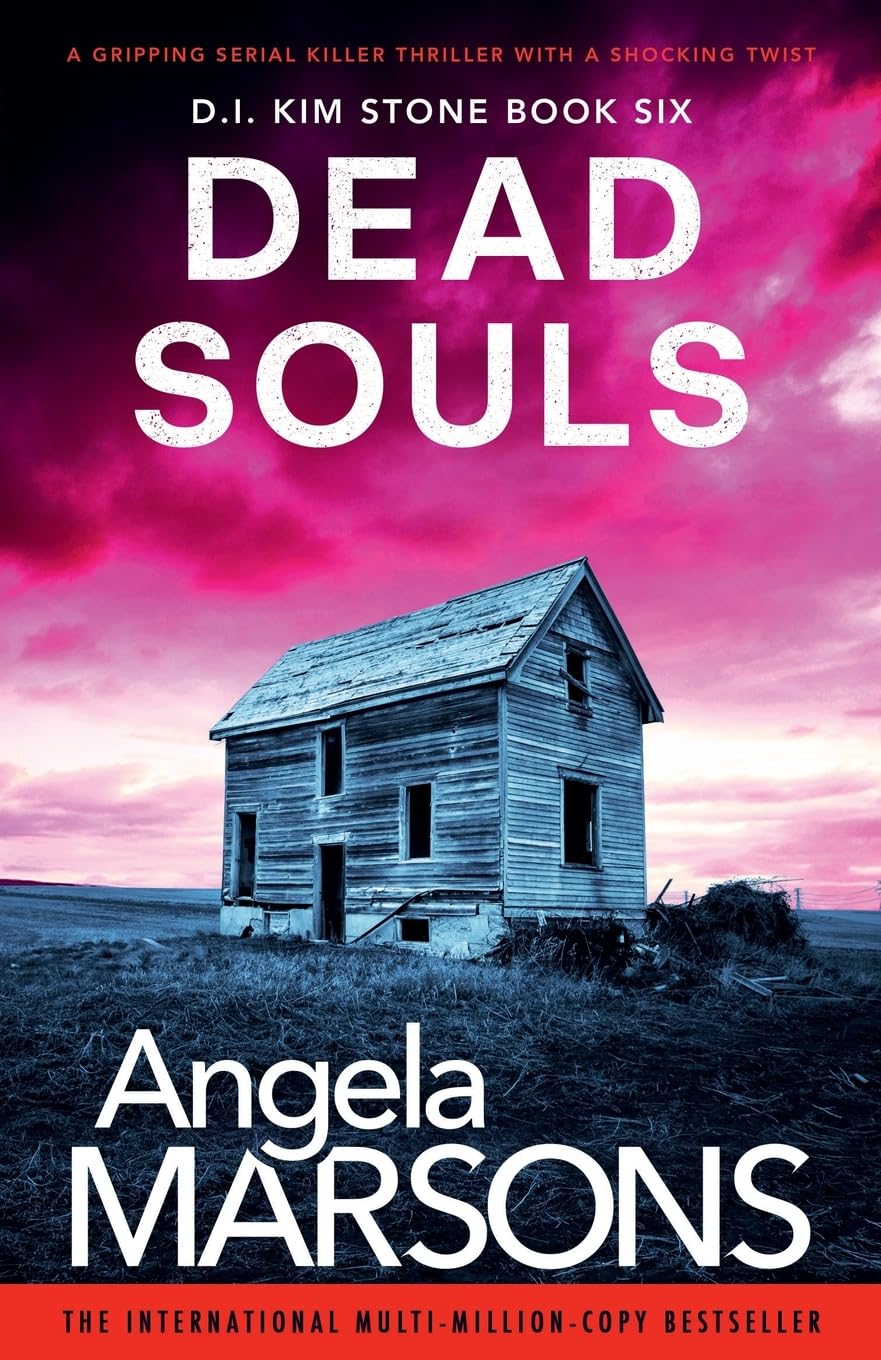 Dead Souls: A Gripping Serial Killer Thriller with a Shocking Twist