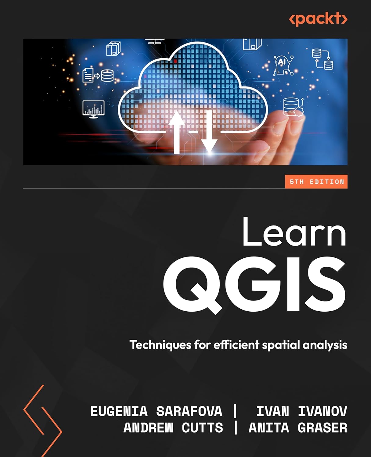 Learn QGIS - Fifth Edition: Techniques for efficient spatial analysis