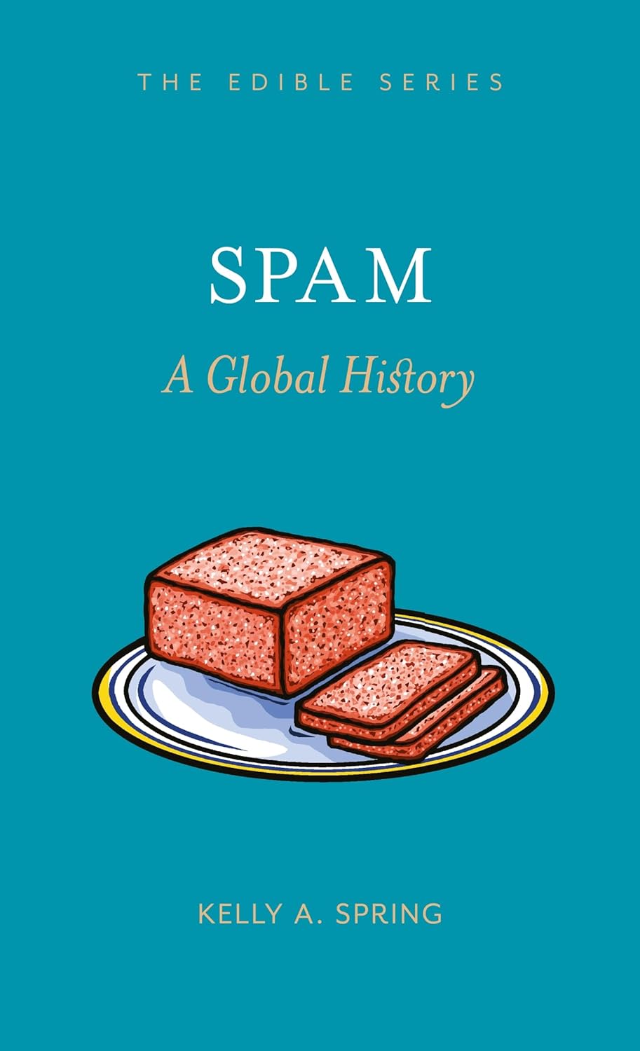 Spam: A Global History