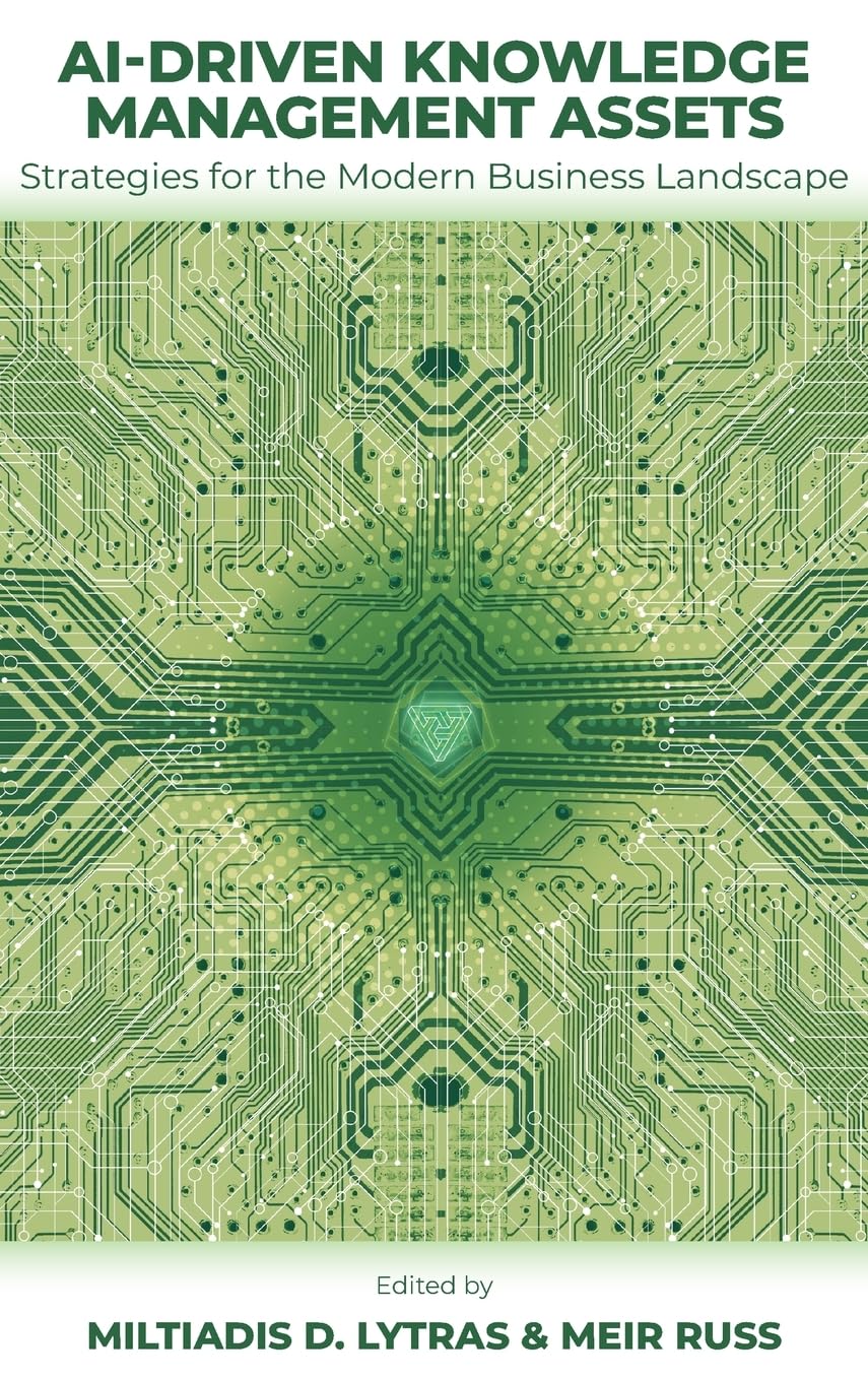 Ai-Driven Knowledge Management Assets: Strategies for the Modern Business Landscape