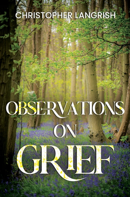 Observations on Grief