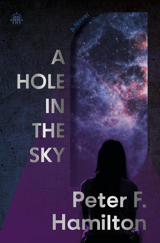 A Hole in the Sky: Arkship Trilogy Book I