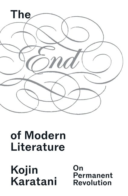 The End of Modern Literature