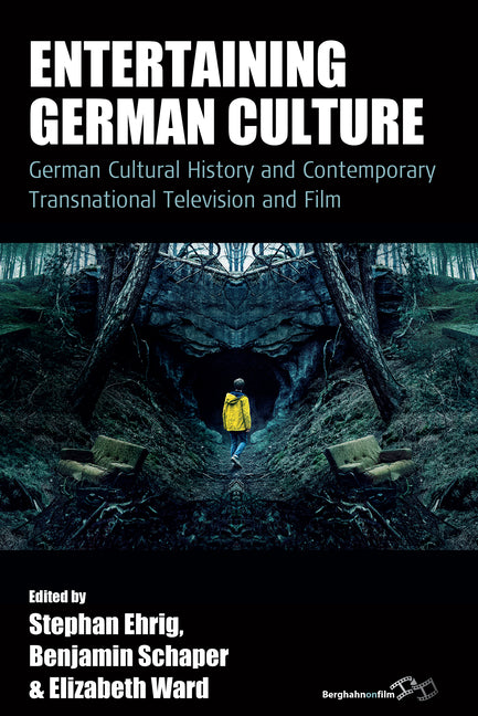Entertaining German Culture: Contemporary Transnational Television and Film