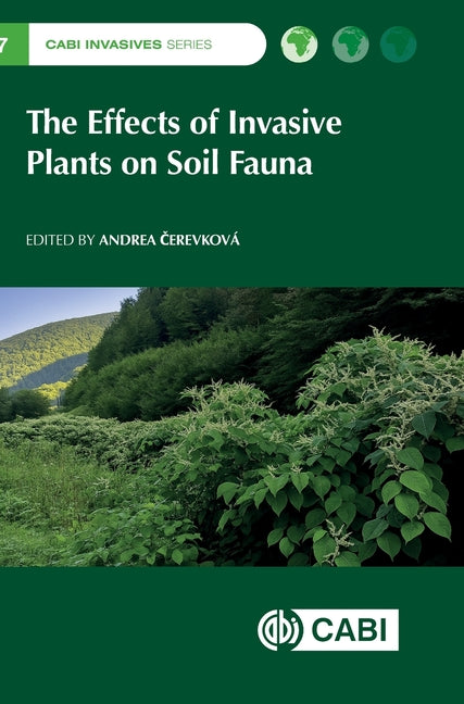 The Effects of Invasive Plants on Soil Fauna
