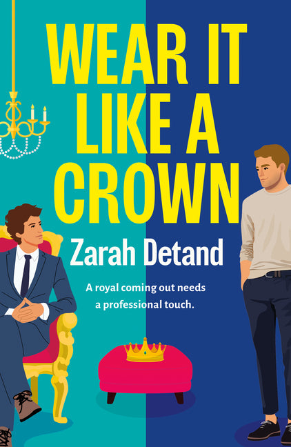 Wear It Like a Crown: A Royal MM Romance