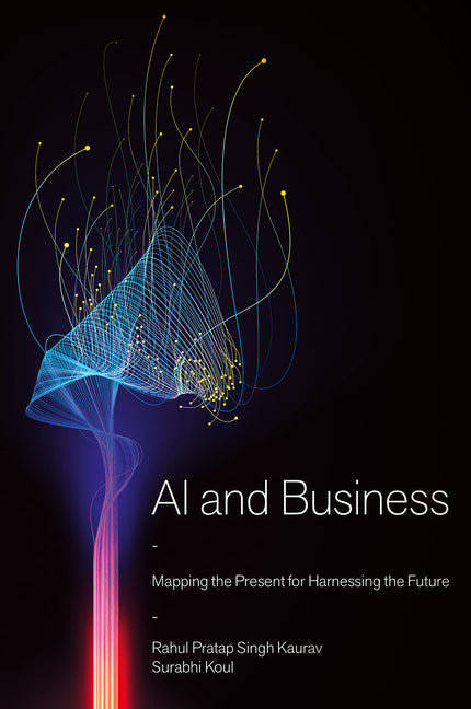 AI and Business: Mapping the Present for Harnessing the Future