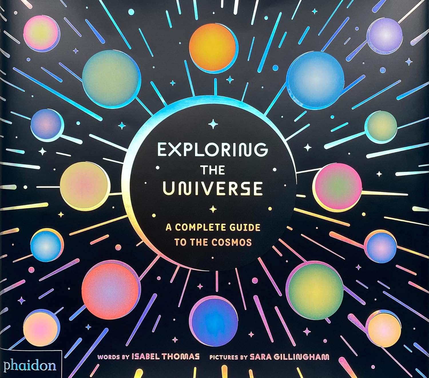 Exploring the Universe: A Complete Guide to the Cosmos