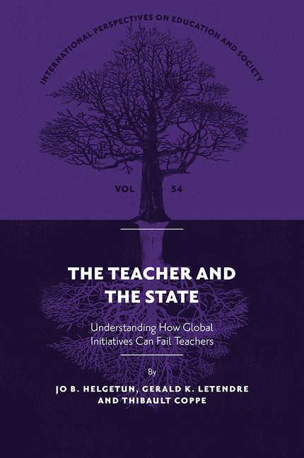 The Teacher and the State: Understanding How Global Initiatives Can Fail Teachers