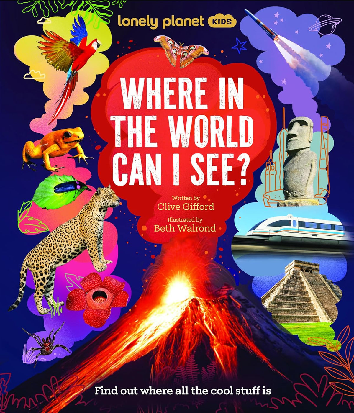 Lonely Planet Kids Where in the World Can I See?