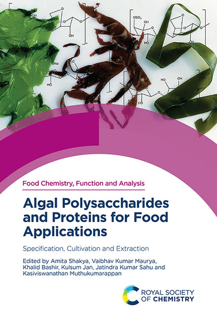 Algal Polysaccharides and Proteins for Food Applications: Specification, Cultivation and Extraction