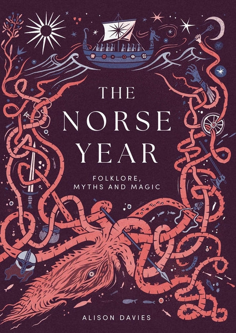 The Norse Year: Folklore, Myths and Magic
