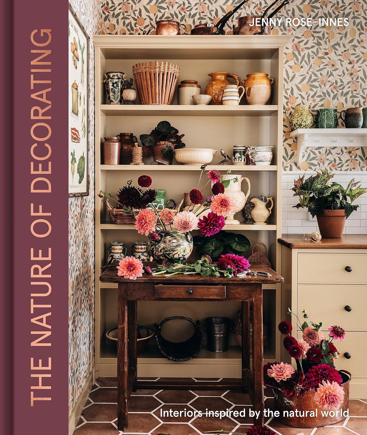 The Nature of Decorating: Interiors Inspired by the Natural World