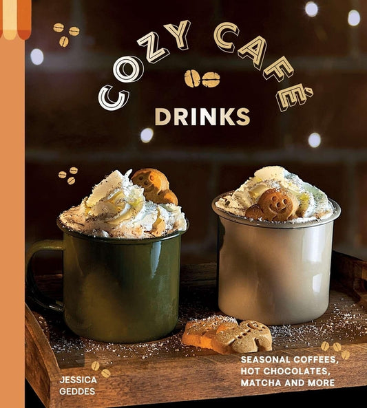 Cozy Cafe Drinks: Seasonal Coffees, Hot Chocolates, Matcha and More