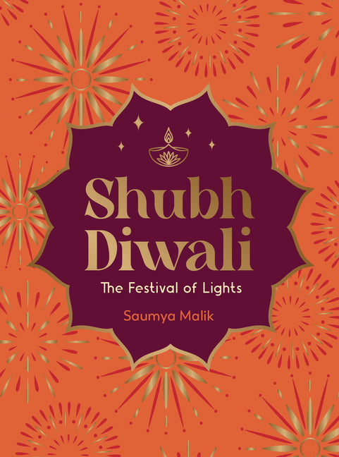 Shubh Diwali: The Festival of Lights: Modern Reflections on the Timeless Wisdom and Traditions of Diwali