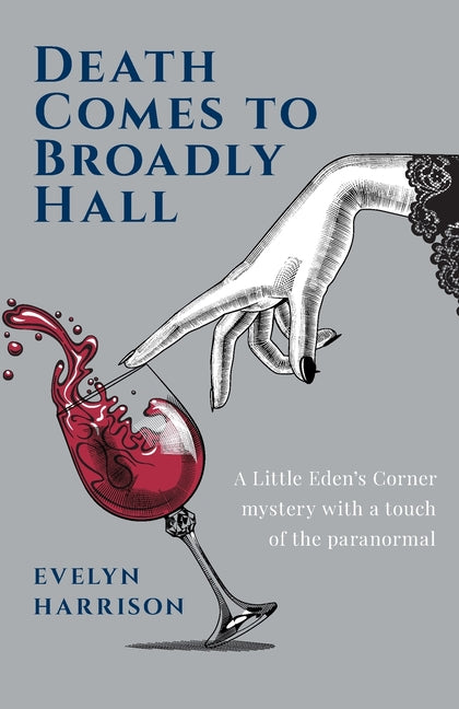Death Comes to Broadly Hall