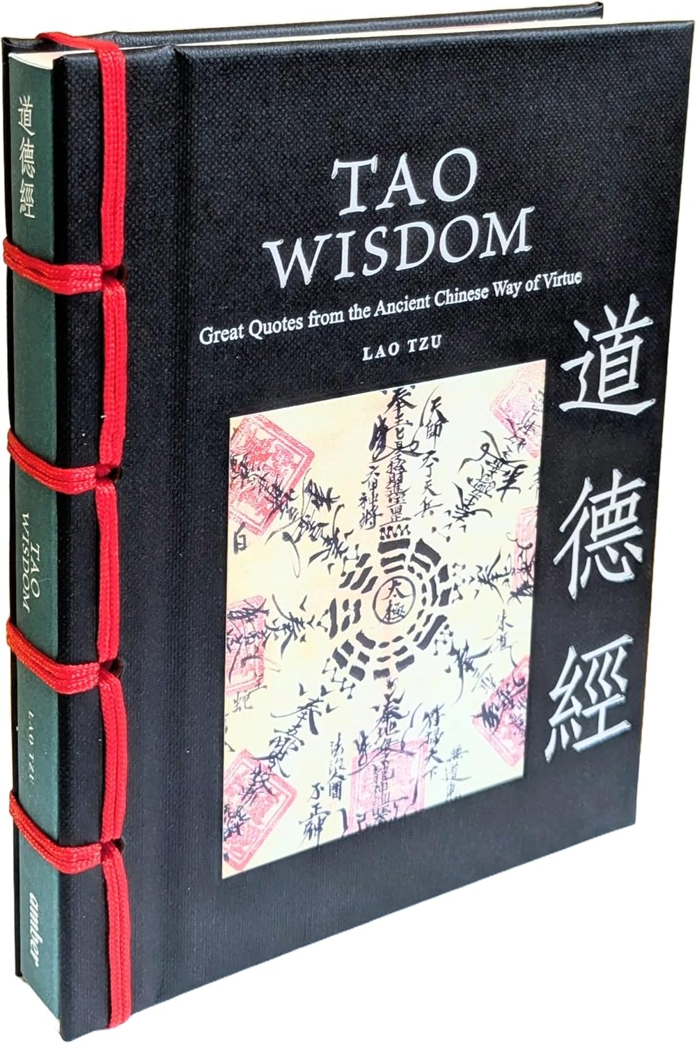 Tao Wisdom: Great Quotes from the Ancient Chinese Way of Virtue