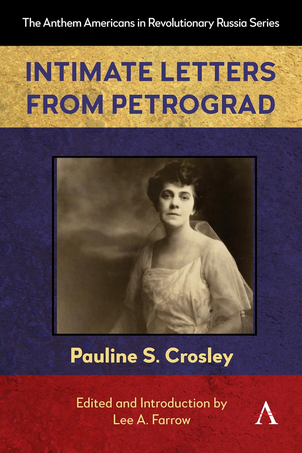 Intimate Letters from Petrograd